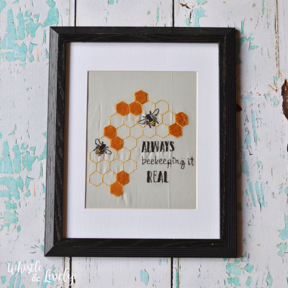 FREE Embroidery Pattern: Always Beekeeping it Real | Make this simple bee and honeycomb embroidery art for the bee-lover in your life!